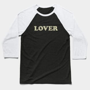Lover 1969 Baseball T-Shirt